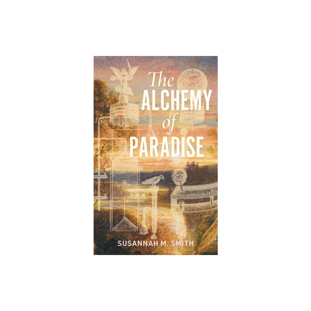 Invisible Publishing The Alchemy of Paradise (häftad, eng)