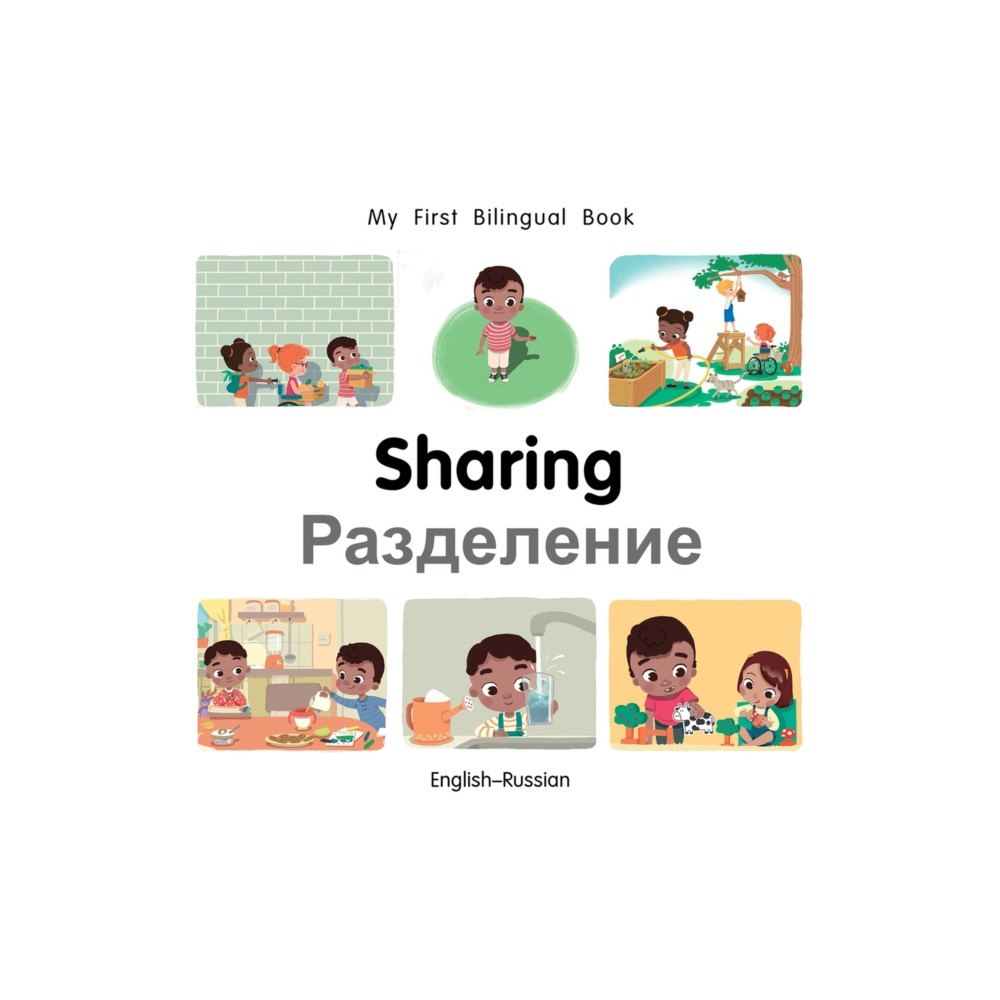 Milet Books Limited My First Bilingual BookSharing (EnglishRussian) (bok, board book, eng)