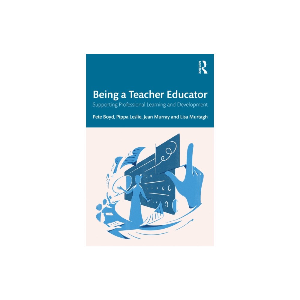 Taylor & francis ltd Being a Teacher Educator (häftad, eng)