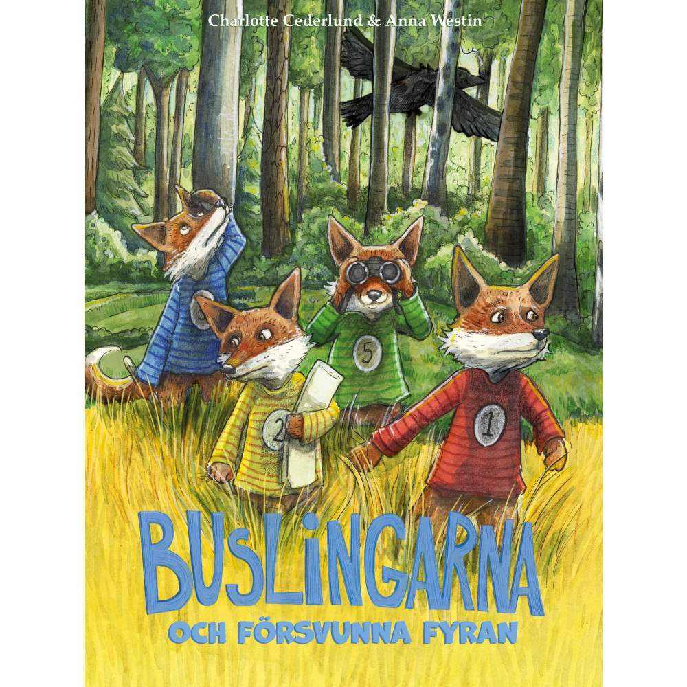 Charlotte Cederlund Buslingarna och försvunna Fyran (inbunden)