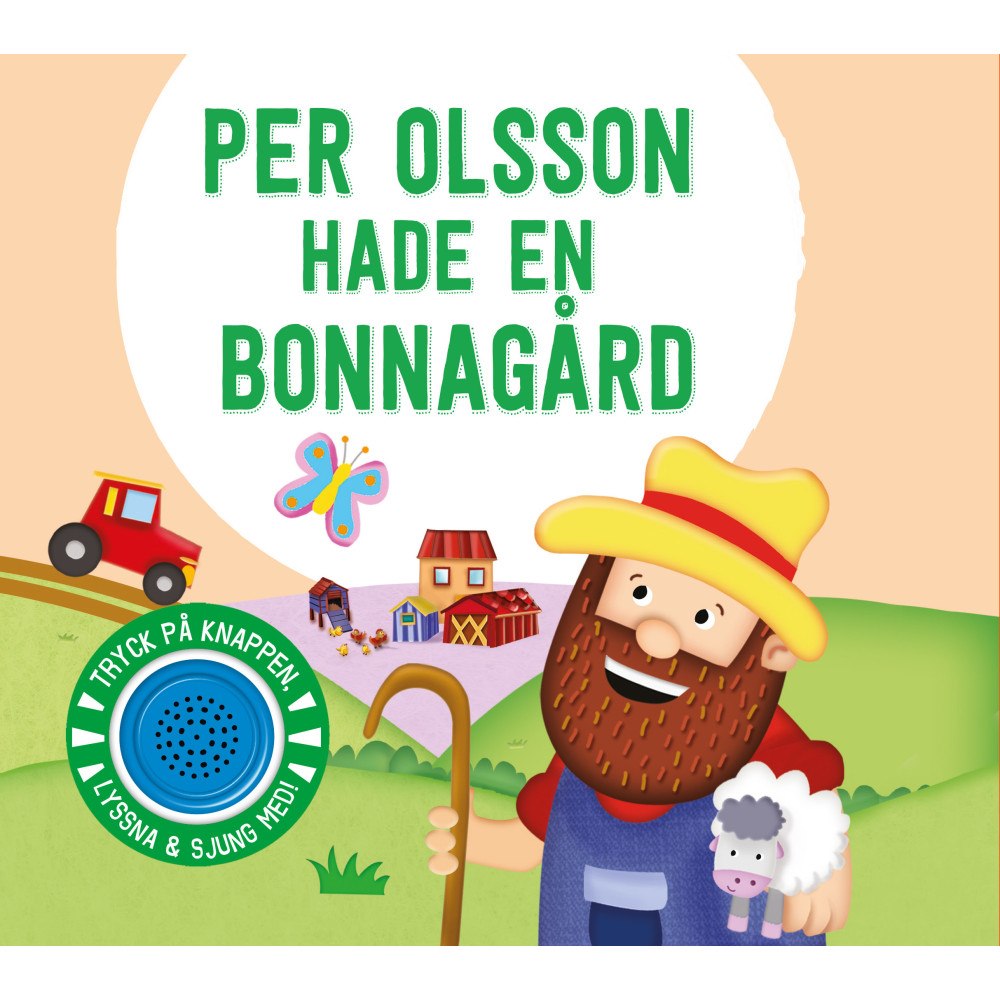 Tukan Förlag Per Olsson hade en bonnagård (bok, board book)