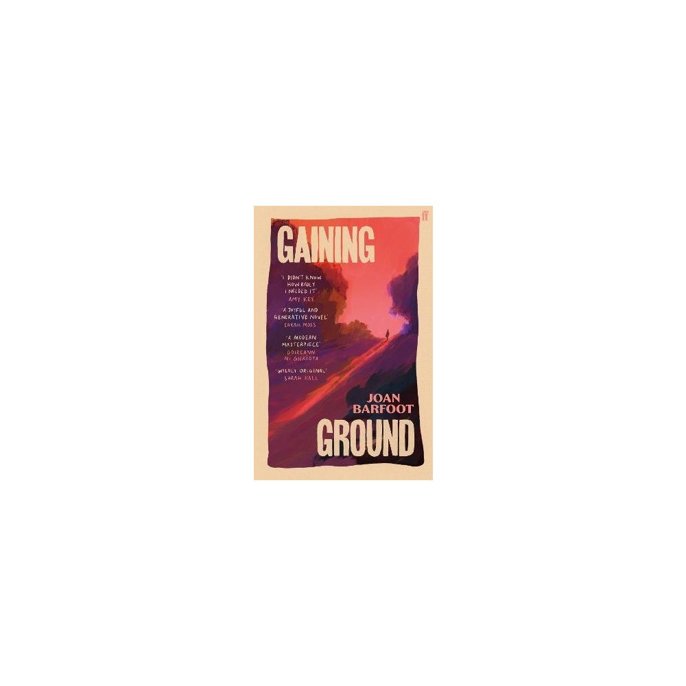 Joan Barfoot Gaining Ground (pocket, eng)