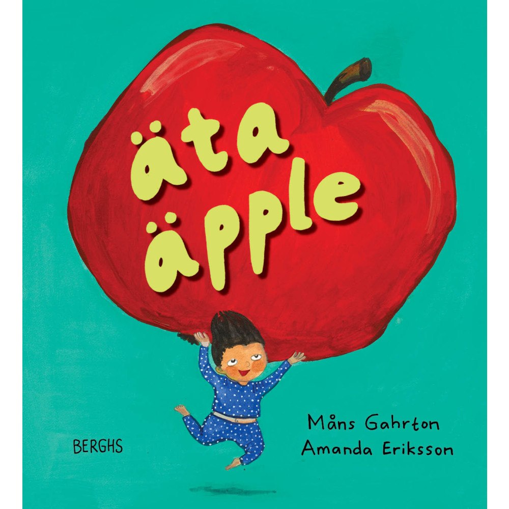 Måns Gahrton Äta äpple (inbunden)
