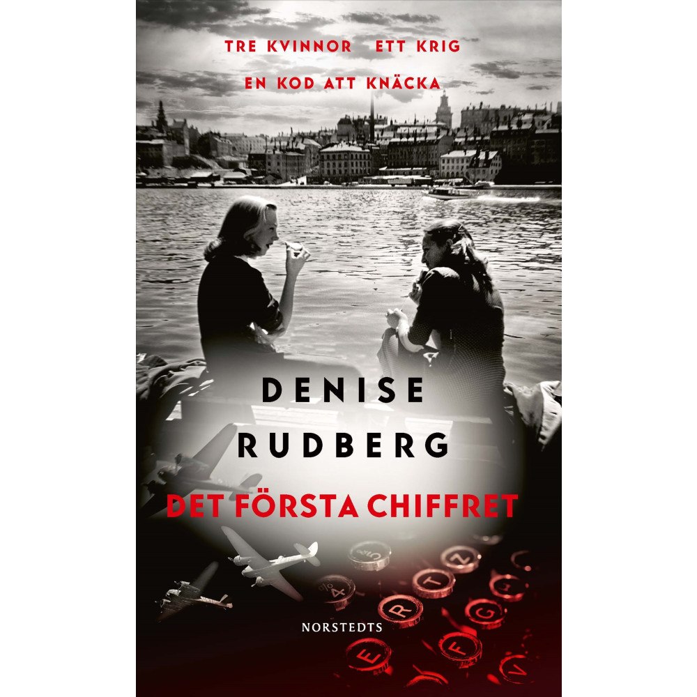 Denise Rudberg Det första chiffret (pocket)