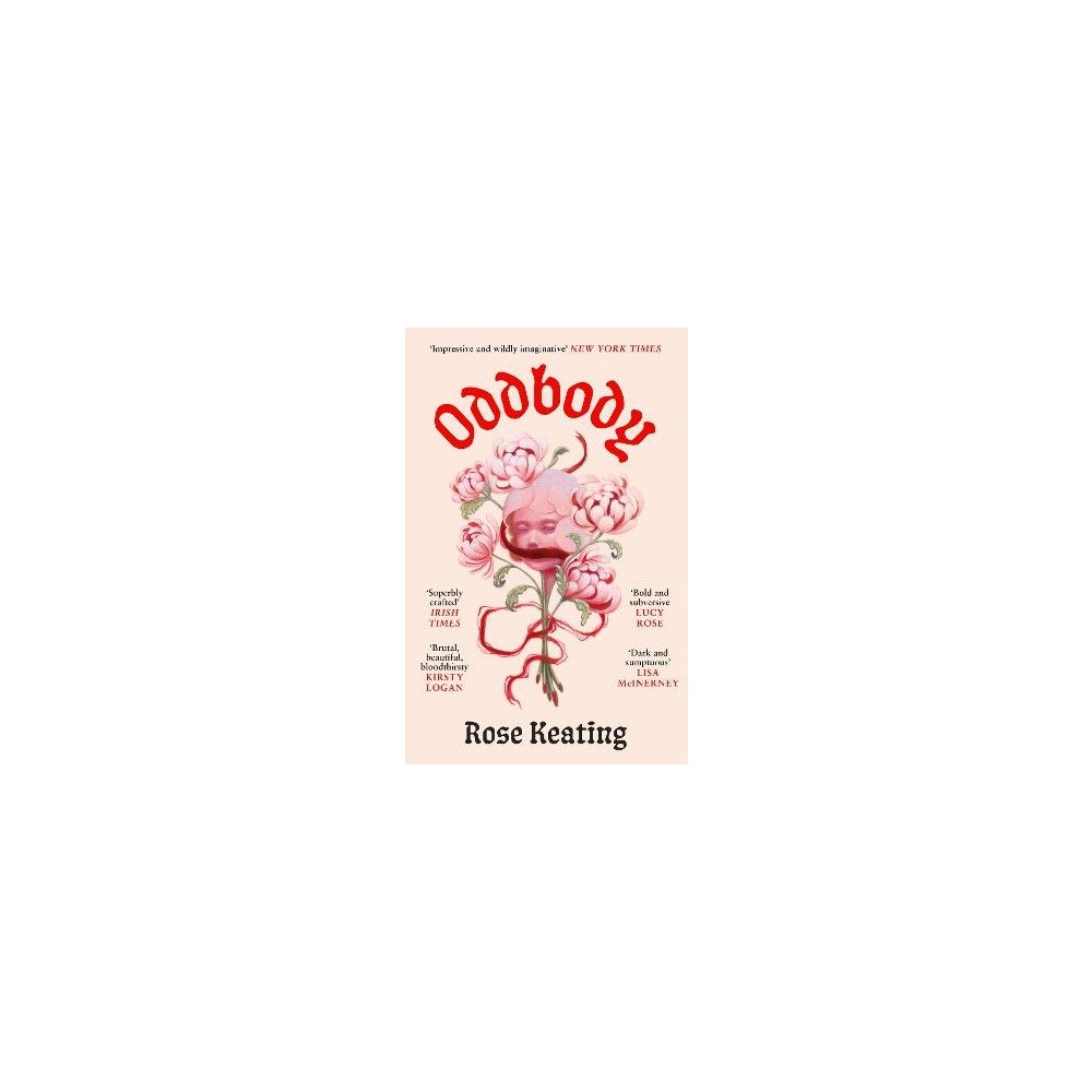 Rose Keating Oddbody (pocket, eng)