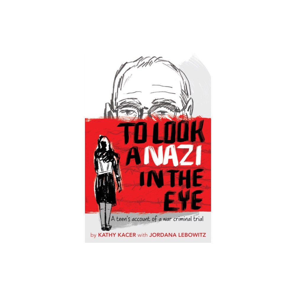 Second Story Press To Look a Nazi in the Eye (häftad, eng)