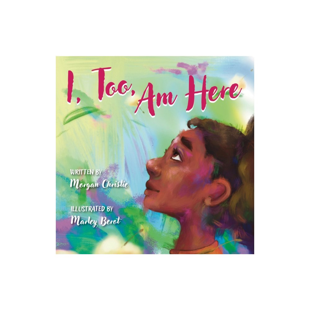 Second Story Press I, Too, Am Here (inbunden, eng)