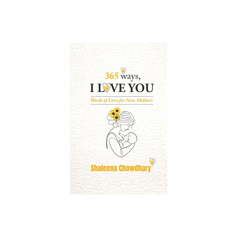 Author In Me 365 Ways I Love You (häftad, eng)