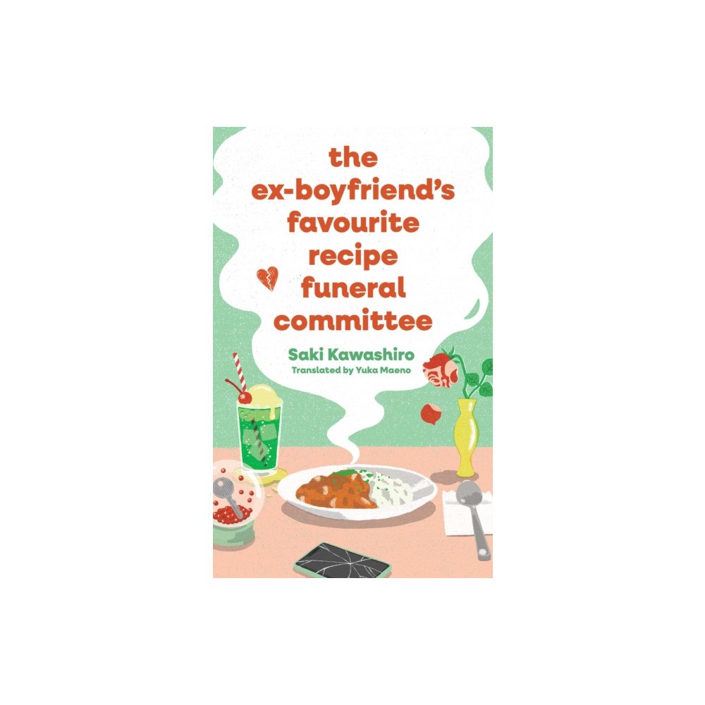 Simon & Schuster Ltd The Ex-Boyfriend's Favourite Recipe Funeral Committee (häftad, eng)