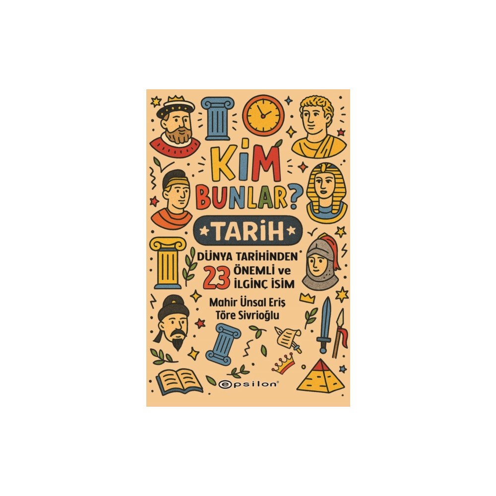 Epsilon Yayinevi Kim Bunlar: Tarih (häftad, tur)