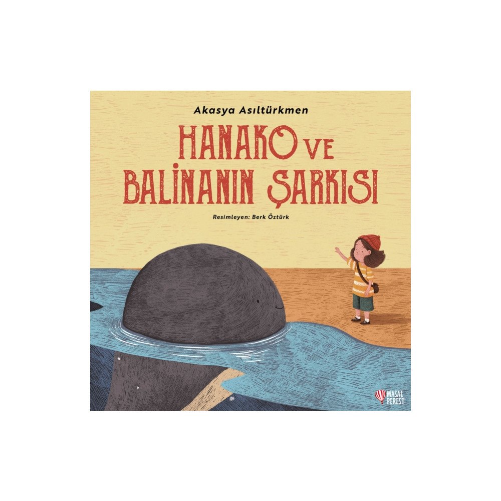 Masalperest Hanako ve Balinanin Sarkisi (häftad, tur)