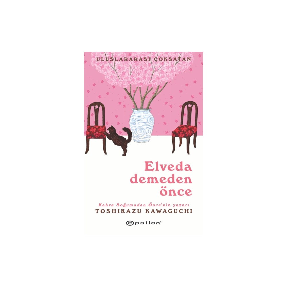 Epsilon Yayinevi Elveda Demeden Önce (häftad, tur)