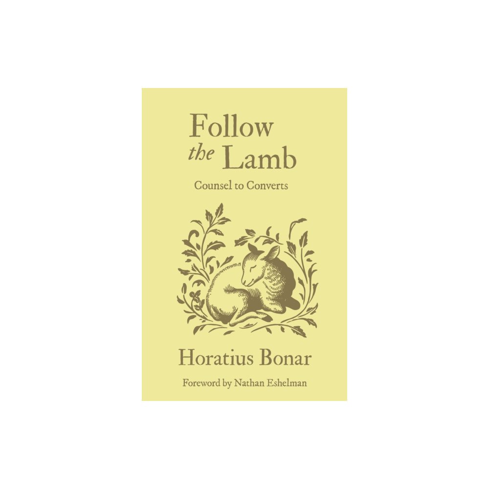 Christian Focus Publications Ltd Follow the Lamb (inbunden, eng)