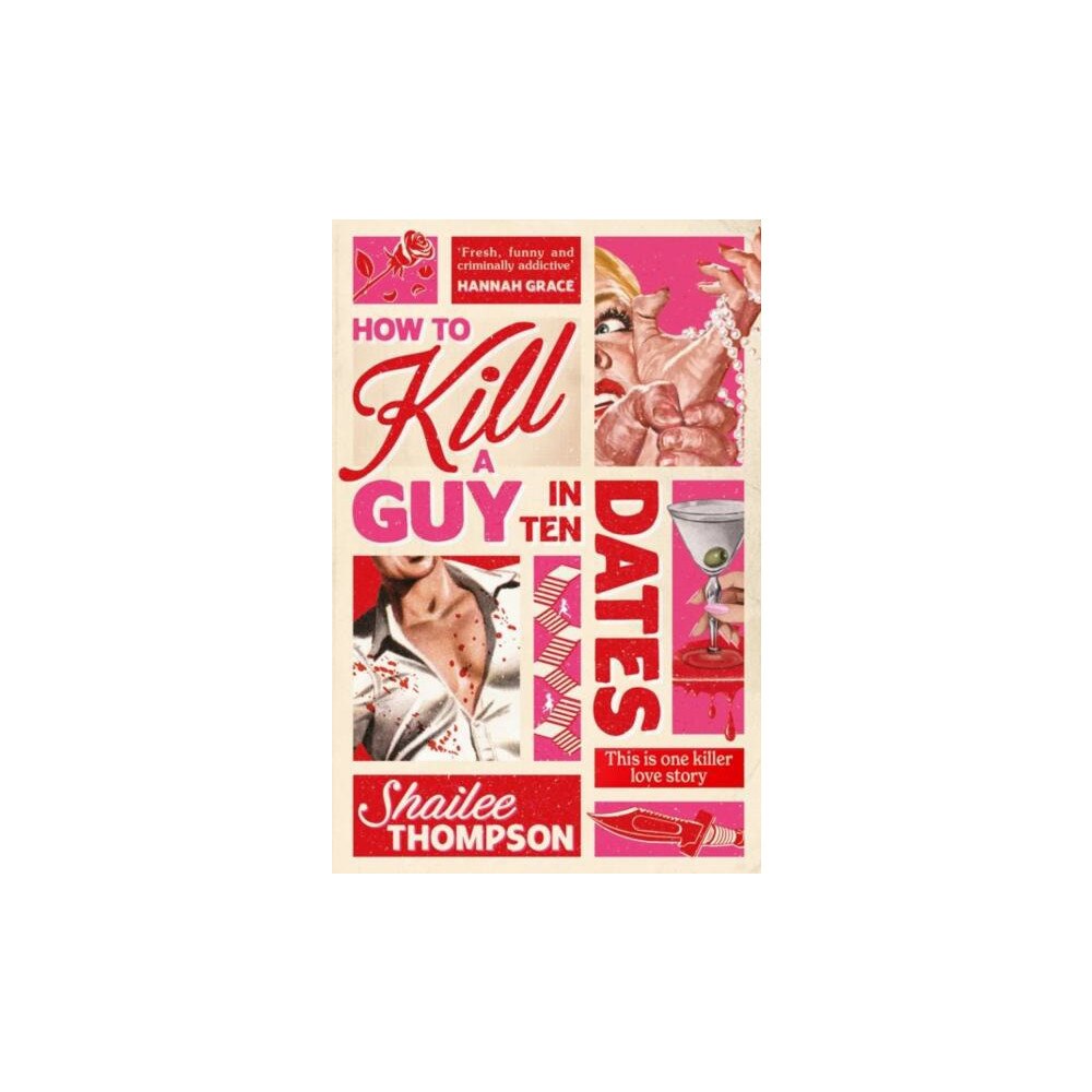 Shailee Thompson How to Kill a Guy in Ten Dates (pocket, eng)