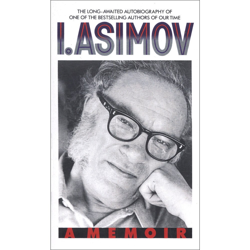 Isaac Asimov I, asimov: a memoir (pocket, eng)