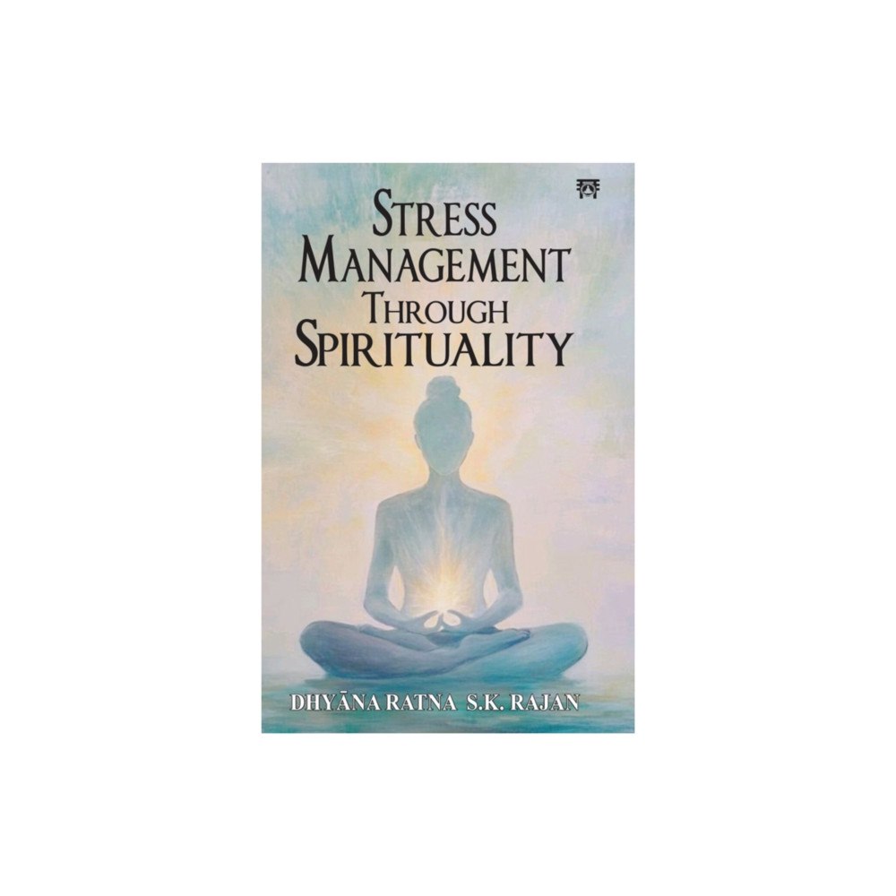 Motilal Banarsidass Publications Stress Management Through Spirituality (häftad, eng)