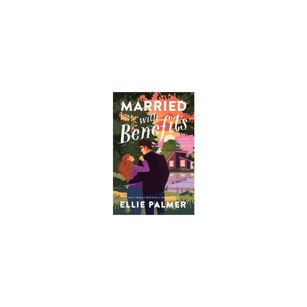 Ellie Palmer Married with Benefits (häftad, eng)