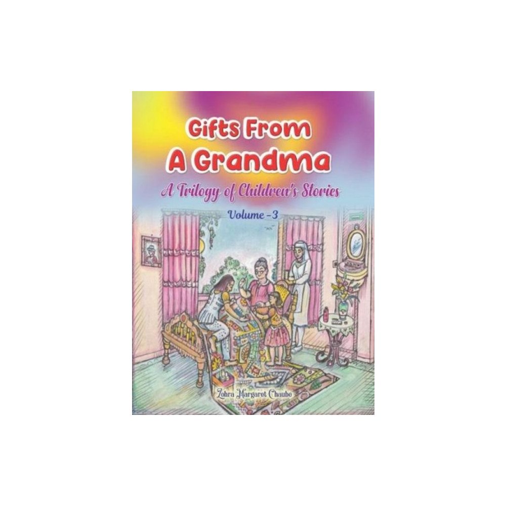 Highbrow Scribes Publications Gifts From A Grandma Third (häftad, eng)