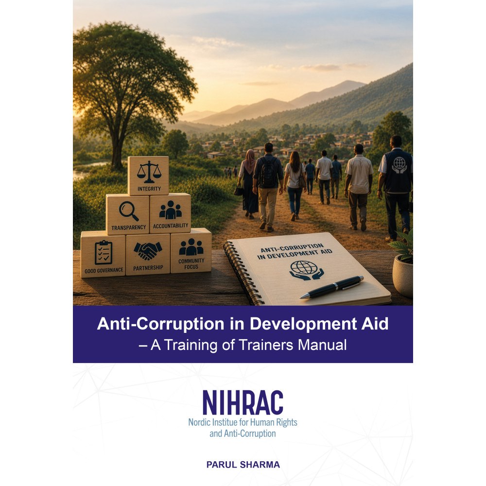 Parul Sharma Anti-Corruption in Development Aid  : A Training of Trainers Manual (häftad, eng)