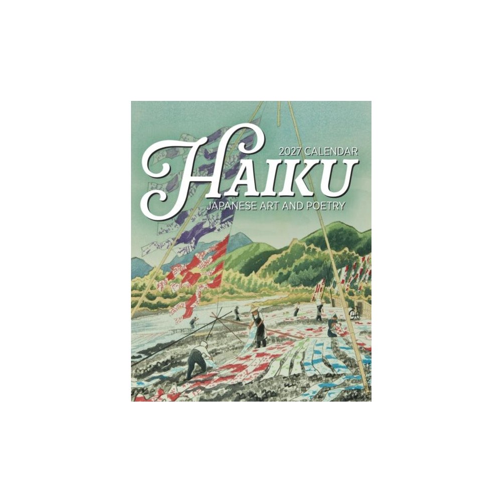 Pomegranate Europe Ltd Haiku: Japanese Art and Poetry : 2027 Mini Wall Calendar