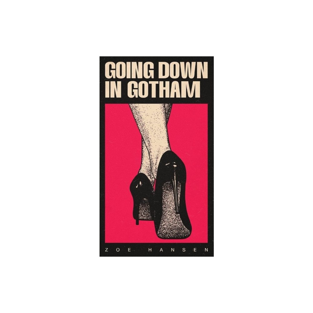 Far West Press Going Down in Gotham (häftad, eng)