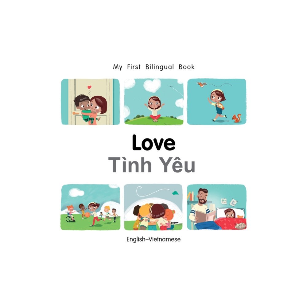 Milet Books Limited My First Bilingual Book-Love (English-Vietnamese) (bok, board book, eng)