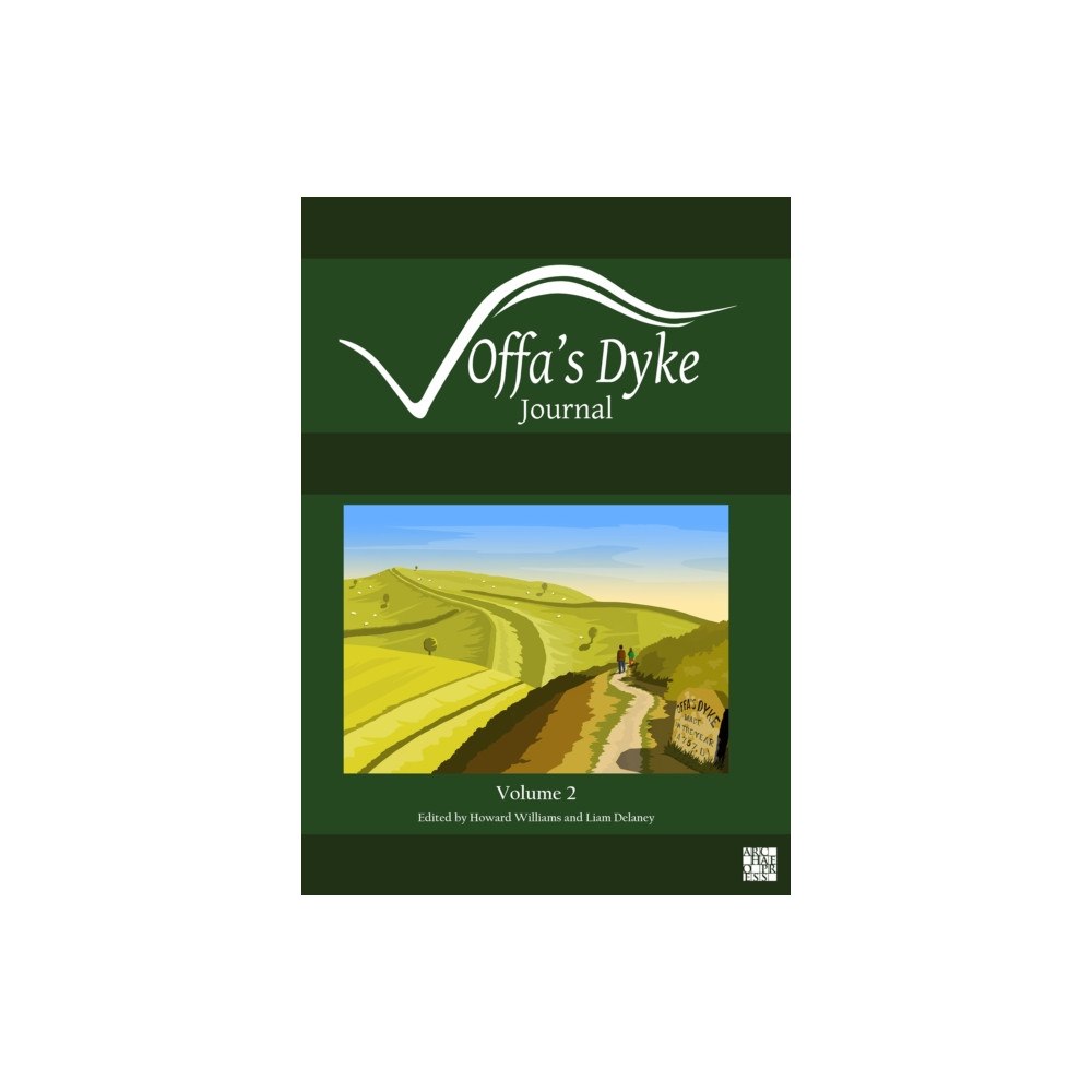 Archaeopress Offa''s Dyke Journal: Volume 2 for 2020 (häftad, eng)