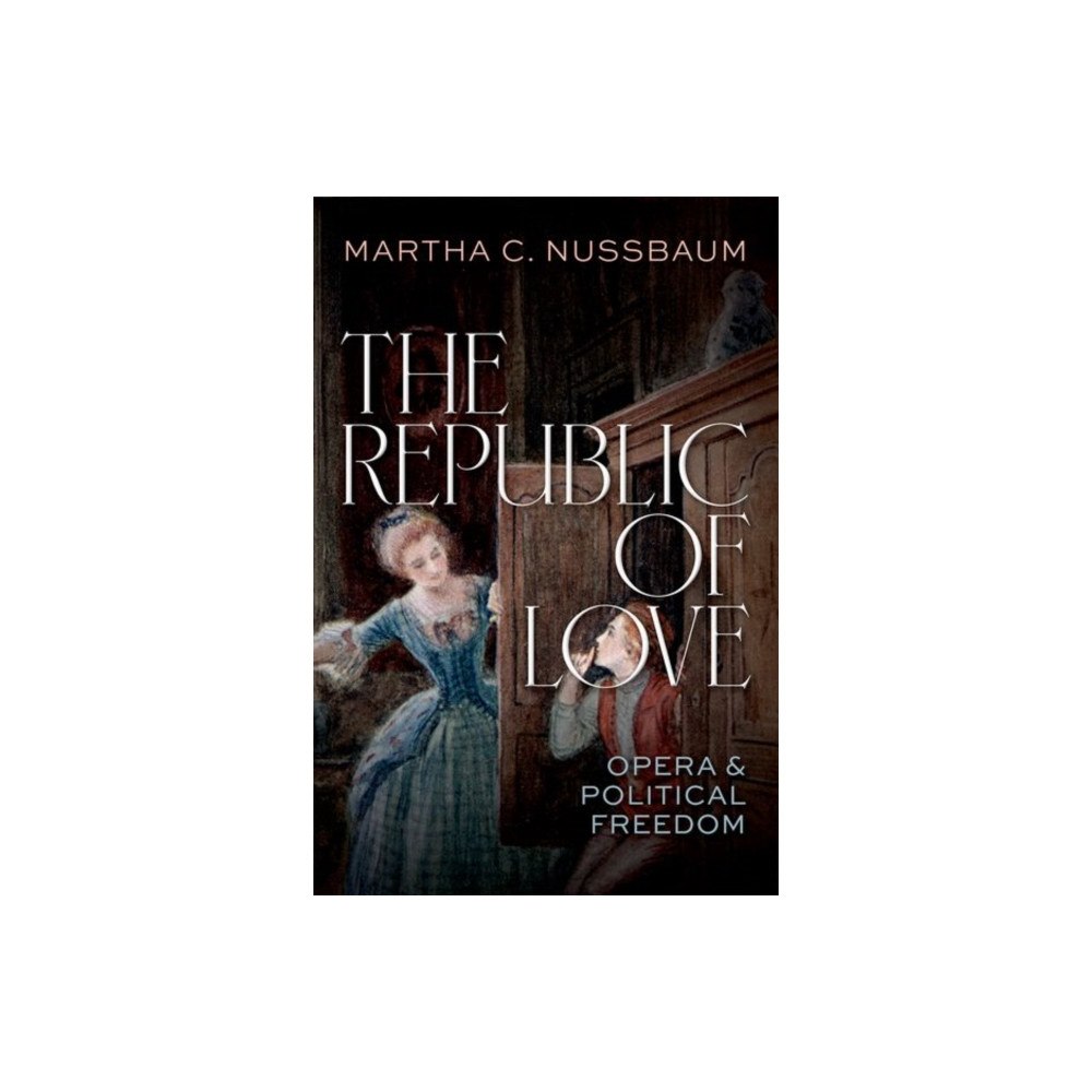 Oxford University Press Inc The Republic of Love (inbunden, eng)