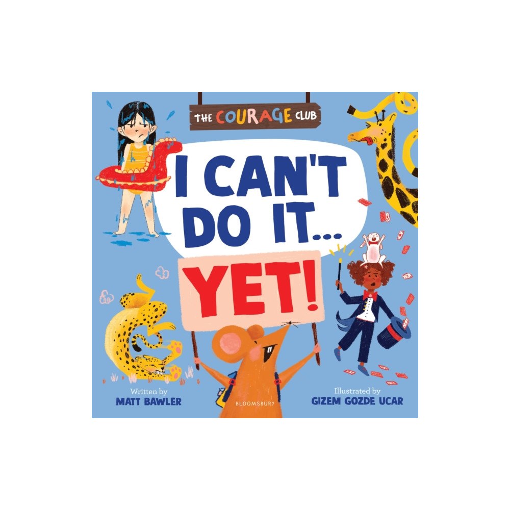 Bloomsbury Publishing PLC I Can't Do It... Yet! (häftad, eng)