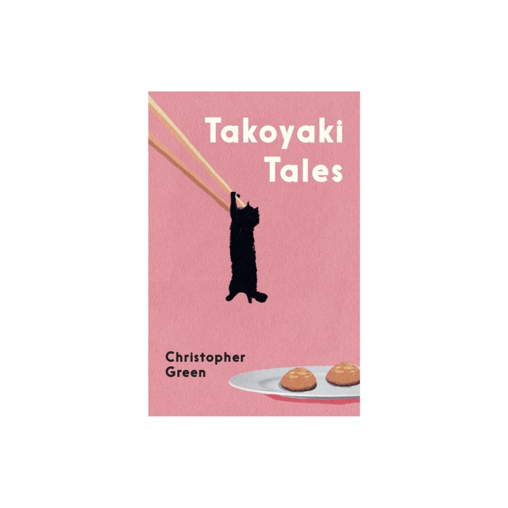 Wilton Square Books Takoyaki Tales (häftad, eng)