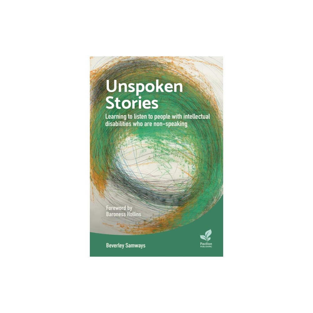 Pavilion Publishing and Media Ltd Unspoken Stories (häftad, eng)