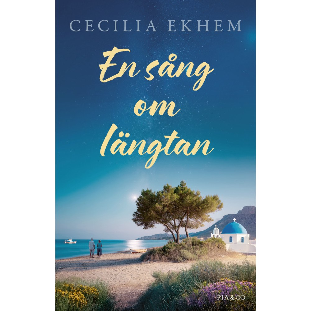 Cecilia Ekhem En sång om längtan (inbunden)