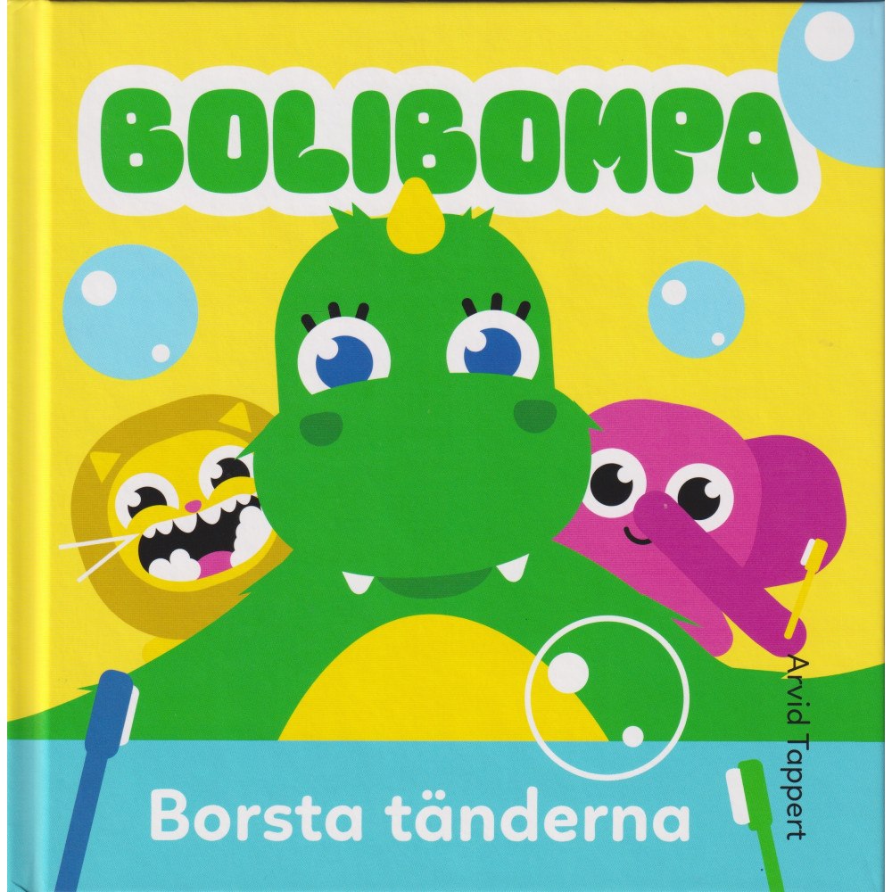 Arvid Tappert Borsta tänderna (inbunden)