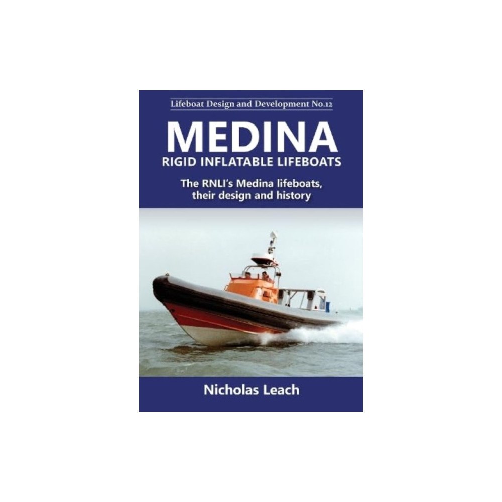 Foxglove Publishing Ltd Medina Rigid Inflatable Lifeboats (häftad, eng)