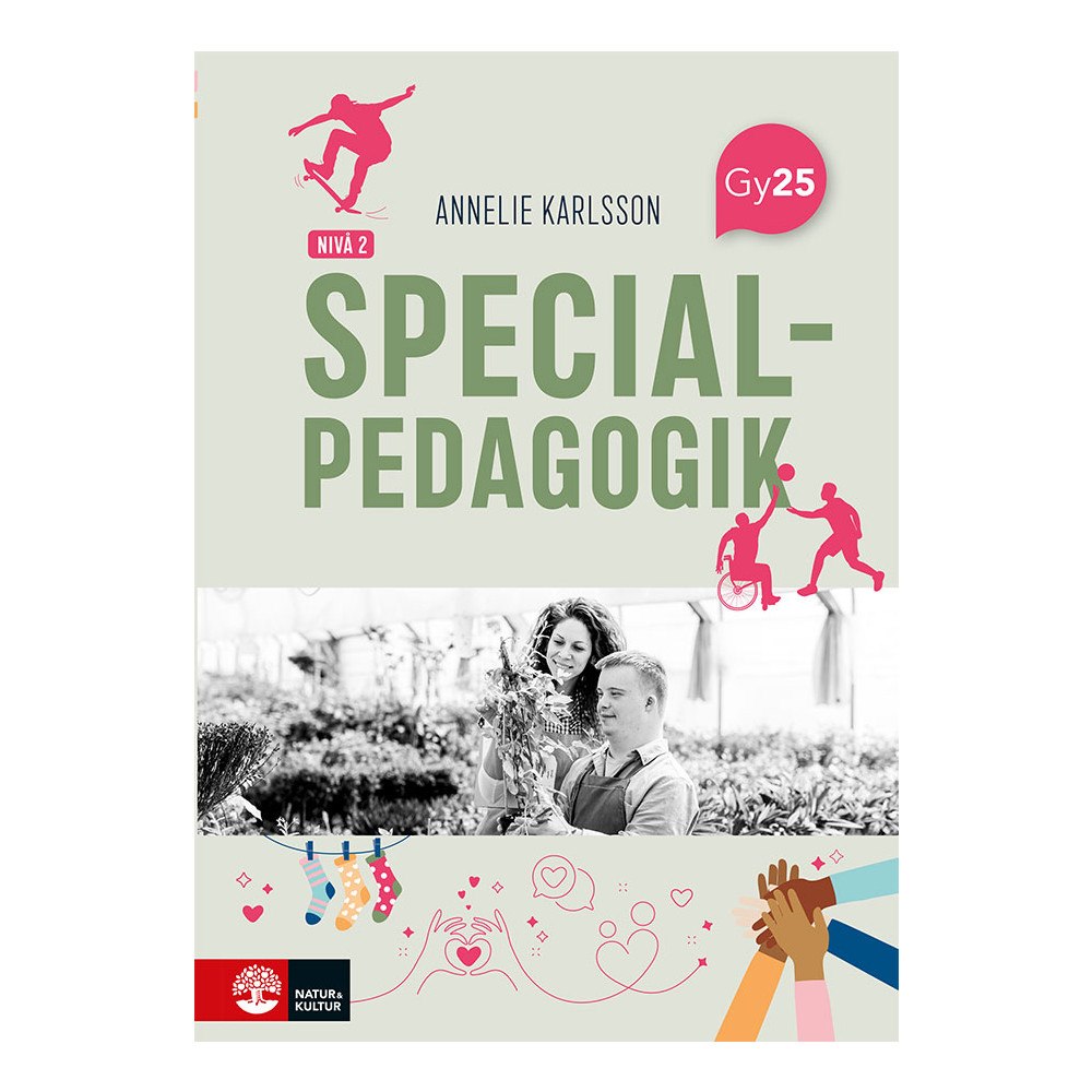 Annelie Karlsson Specialpedagogik nivå 2 (häftad)