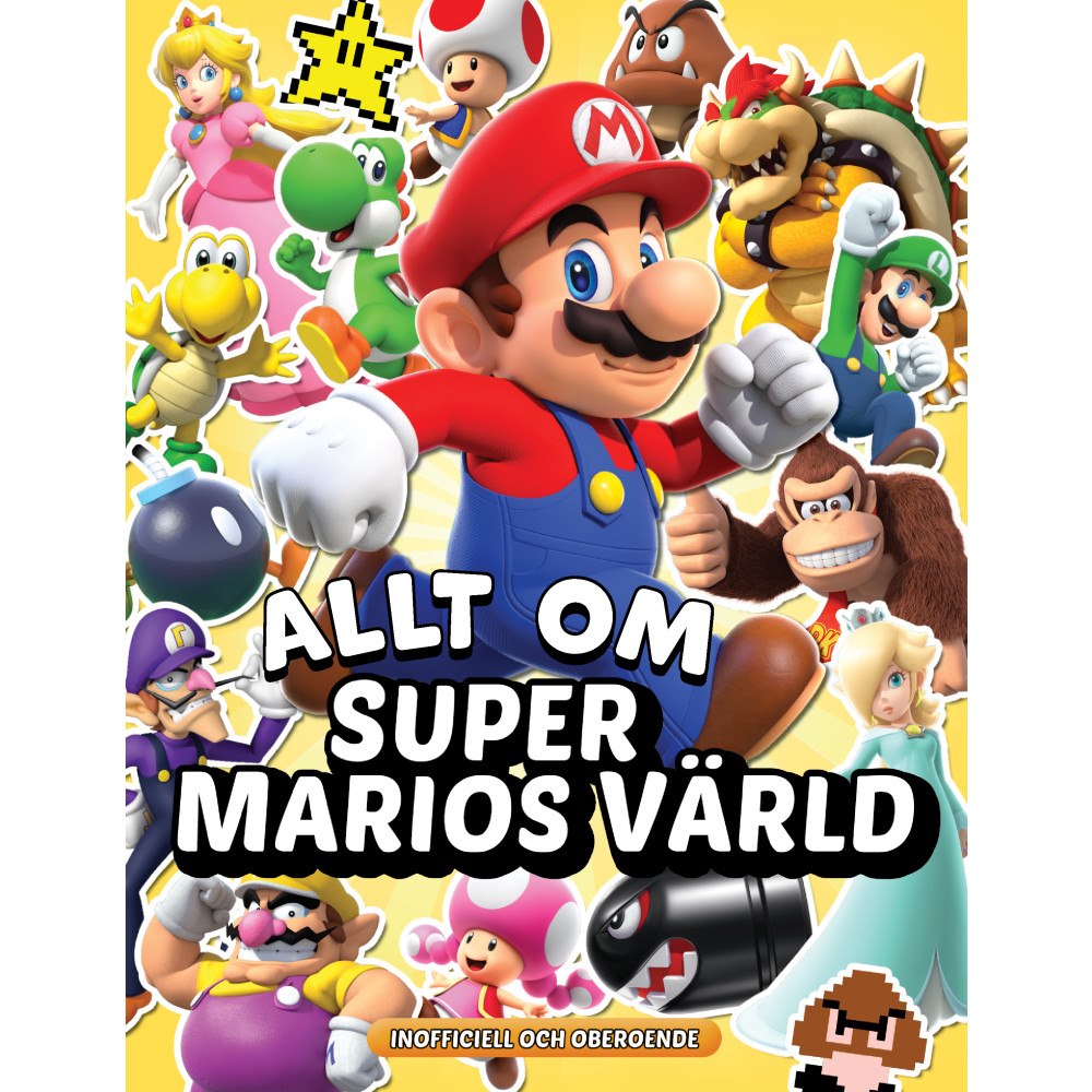 Daniel Eyer Allt om Super Marios värld (inbunden)