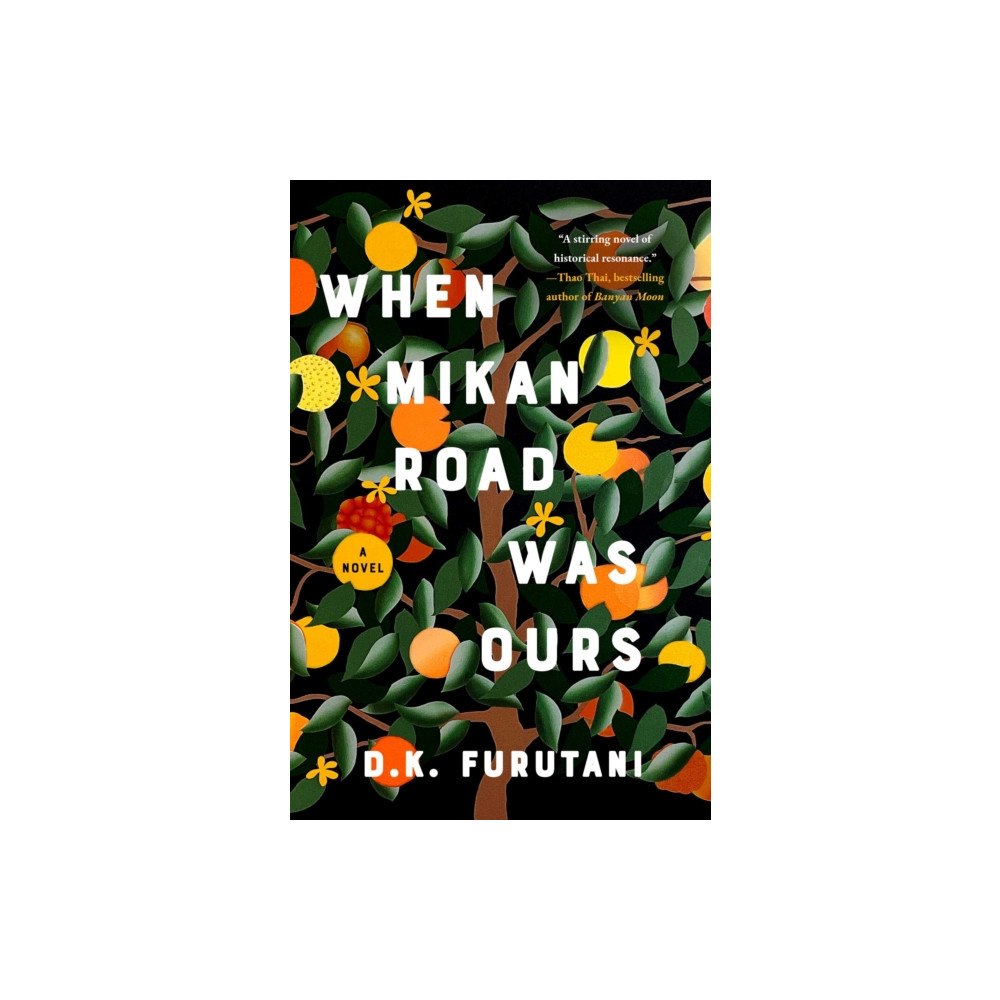 Atria Books When Mikan Road Was Ours (inbunden, eng)