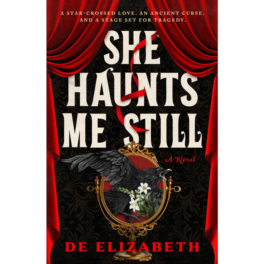 De Elizabeth She Haunts Me Still: A Novel (häftad, eng)