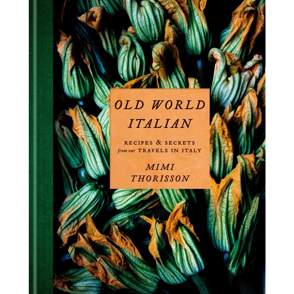 Mimi Thorisson Old World Italian (inbunden, eng)