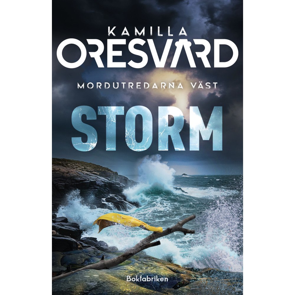 Kamilla Oresvärd Storm (inbunden)