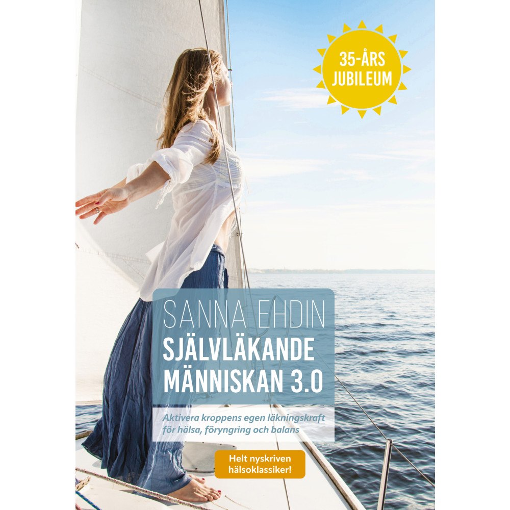 Sanna Ehdin Självläkande människan 3.0 (bok, danskt band)