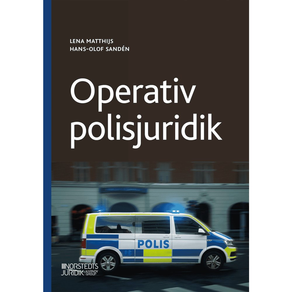 Hans-Olof Sandén Operativ polisjuridik (häftad)