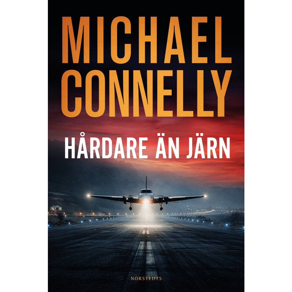 Michael Connelly Hårdare än järn (inbunden)