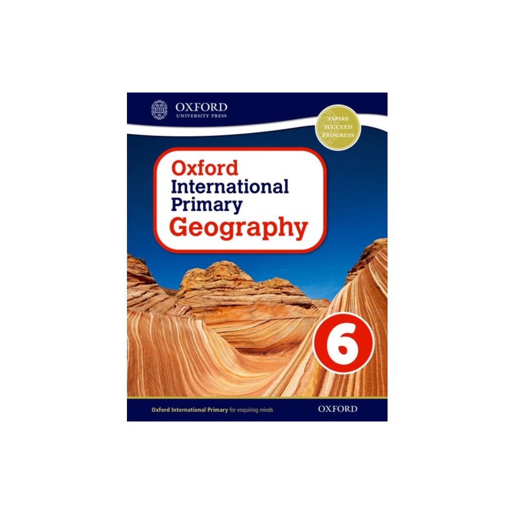 Oxford University Press Oxford International Geography: Oxford International Primary Geography Student Book 6 (häftad, eng)