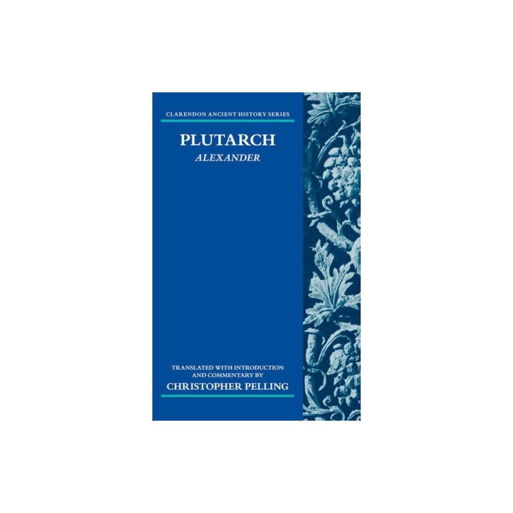 Oxford University Press Plutarch: Alexander (inbunden, eng)