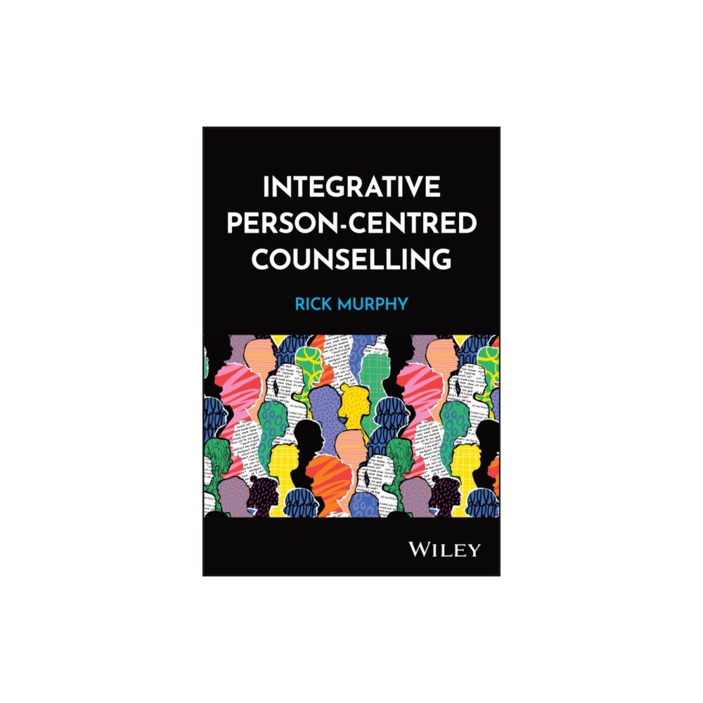 John Wiley & Sons Inc Integrative Person–Centred Counselling (häftad, eng)