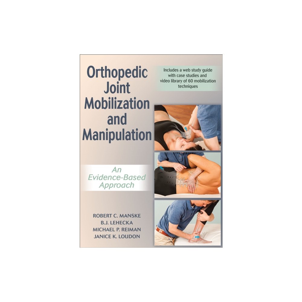 Human Kinetics Publishers Orthopedic Joint Mobilization and Manipulation (inbunden, eng)