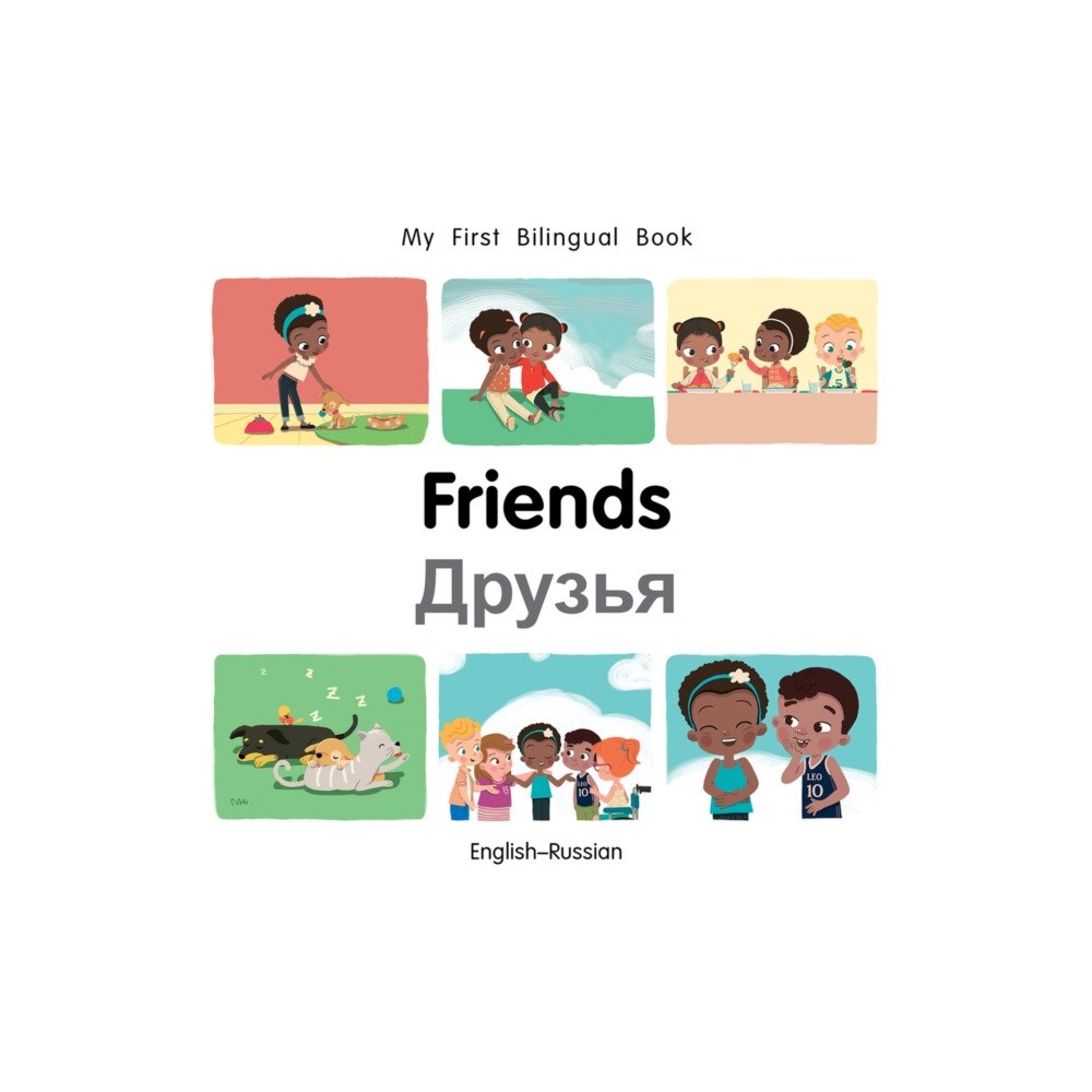 Milet Books Limited My First Bilingual Book-Friends (English-Russian) (bok, board book, eng)