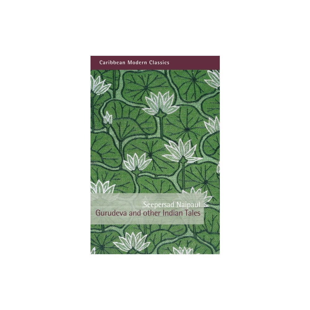 Peepal Tree Press Ltd Gurudeva and Other Indian Tales (häftad, eng)