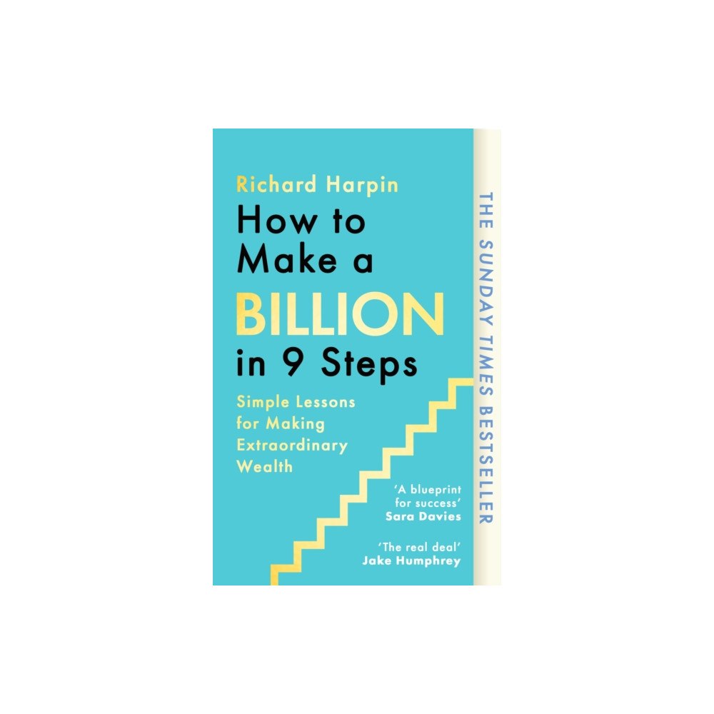 Little, Brown Book Group How to Make a Billion in Nine Steps (häftad, eng)